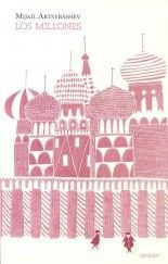 Los millones - Mijaíl Artsybáshev