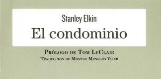El condominio – Stanley Elkin El condominio - Stanley Elkin