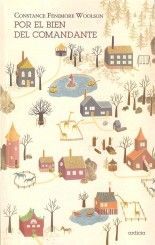 Por el bien del comandante - Constance Fenimore Woolson