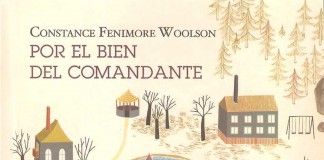 Por el bien del comandante – Constance Fenimore Woolson Por el bien del comandante - Constance Fenimore Woolson