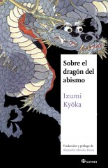 Sobre el dragón del abismo - Izumi Kyōka
