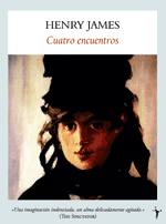 Cuatro encuentros - Henry James