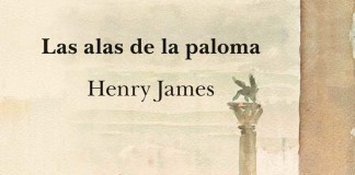 Las alas de la paloma – Henry James Las alas de la paloma - Henry James