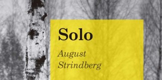 Solo – August Strindberg Solo - August Strindberg