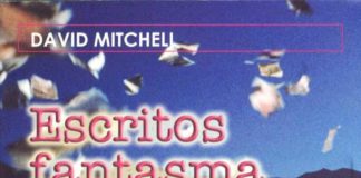 Escritos fantasma – David Mitchell Escritos fantasma - David Mitchell