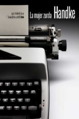 La mujer zurda - Peter Handke