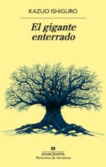 El gigante enterrado - Kazuo Ishiguro