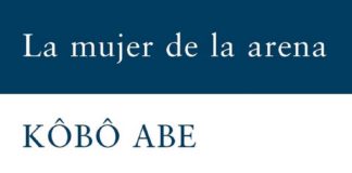 La mujer de la arena – Kōbō Abe La mujer de la arena - Kōbō Abe