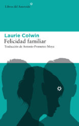 Felicidad familiar - Laurie Colwin
