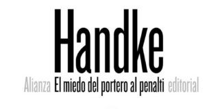 El miedo del portero al penalti – Peter Handke El miedo del portero al penalti - Peter Handke