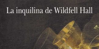 La inquilina de Wildfell Hall – Anne Brontë La inquilina de Wildfell Hall - Anne Brontë