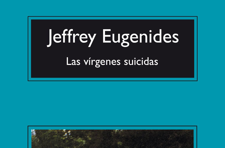 Las vírgenes suicidas – Jeffrey Eugenides Las vírgenes suicidas - Jeffrey Eugenides